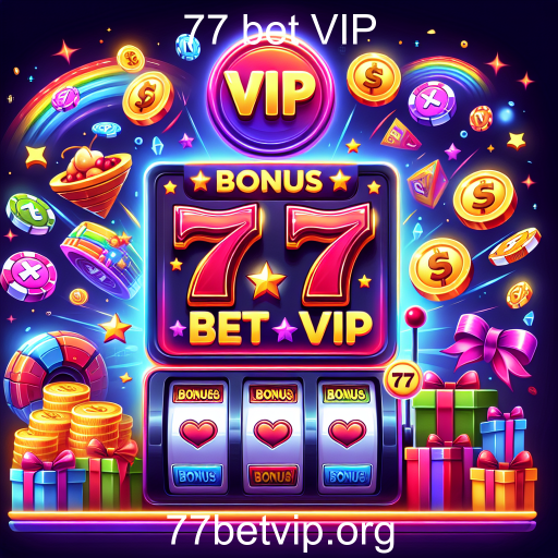 Descubra o Mundo dos Jogos de Bônus no 77 bet VIP